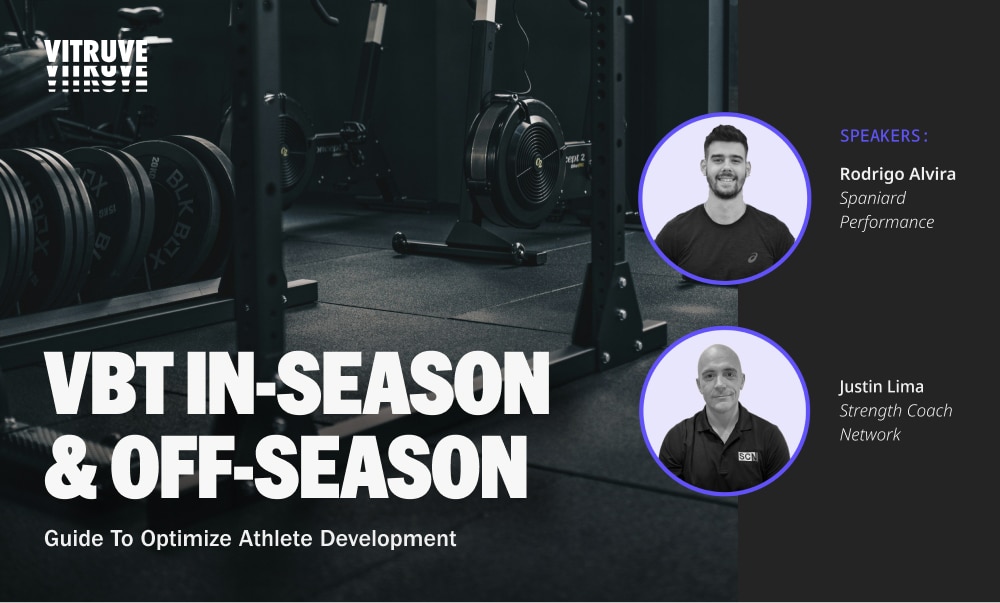 VBT In-season and Off-season, Guide to Optimize Athlete Development 